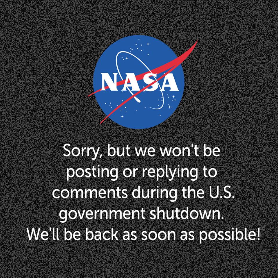 Space_Station's tweet photo. Sorry, but we won't be tweeting/responding to replies during the government shutdown. Also, all public NASA activities and events are cancelled or postponed until further notice. We'll be back as soon as possible! Sorry for the inconvenience. https://t.co/v7Uq3e58LW