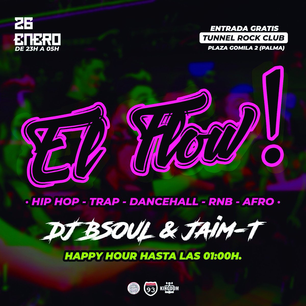 Viernes 26/01 23hs.
El Flow! VI con DJ BSOUL!
Happy Hour hasta las 01hs.
Entrada Free +18