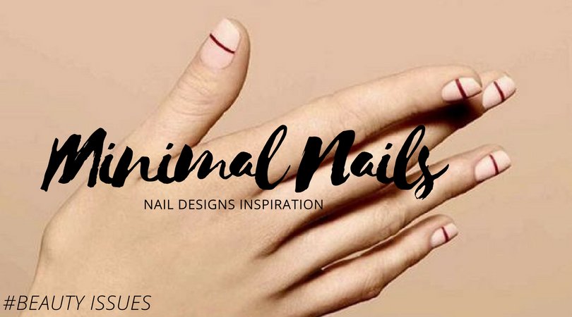 IssueMagazineGR's tweet photo. Nails Inspiration: Minimal Designs! 💅 #BeautyIssues #NailIssues https://t.co/Q0HUvz43fN https://t.co/kNDOhsHKhW