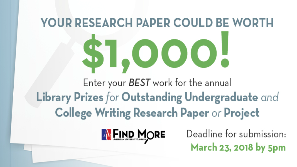 AULibrary's tweet photo. Your research paper could be worth $1,000! Submit your work for the annual Library Prizes for Outstanding Undergraduate and College Writing Research Paper or Project. Deadline for submission is 5pm March 23. For full details and eligibility, visit https://t.co/cwHcXlsgxe https://t.co/eTOItOho4h