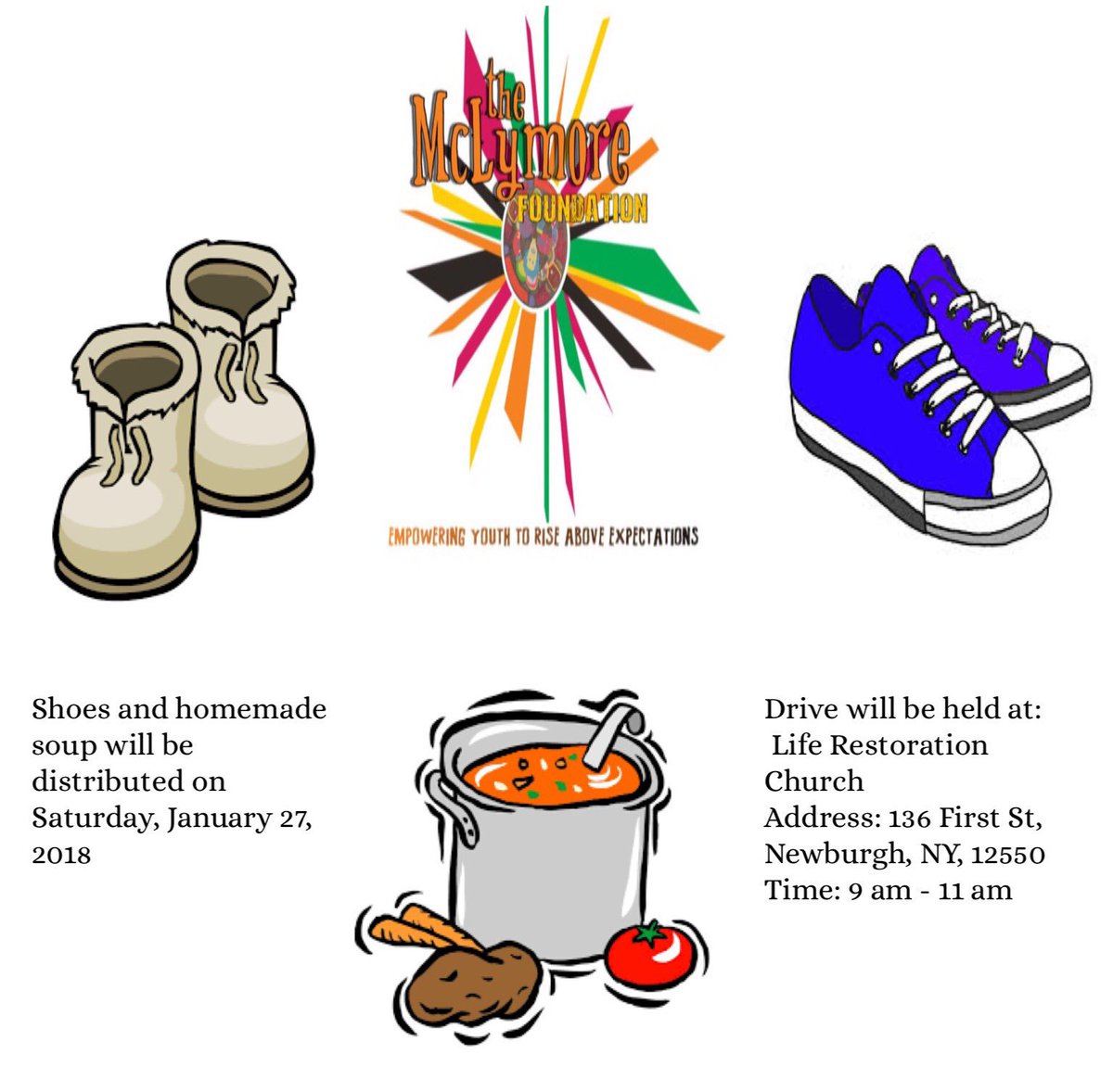 This Saturday, McLymore Foundation Inc. is giving out soup and shoes from 9 am to 11 am at Life Restoration Church. If anyone wants to donate shoes feel free to contact me and if you know anyone in need of shoes send them on Saturday! ❤️
