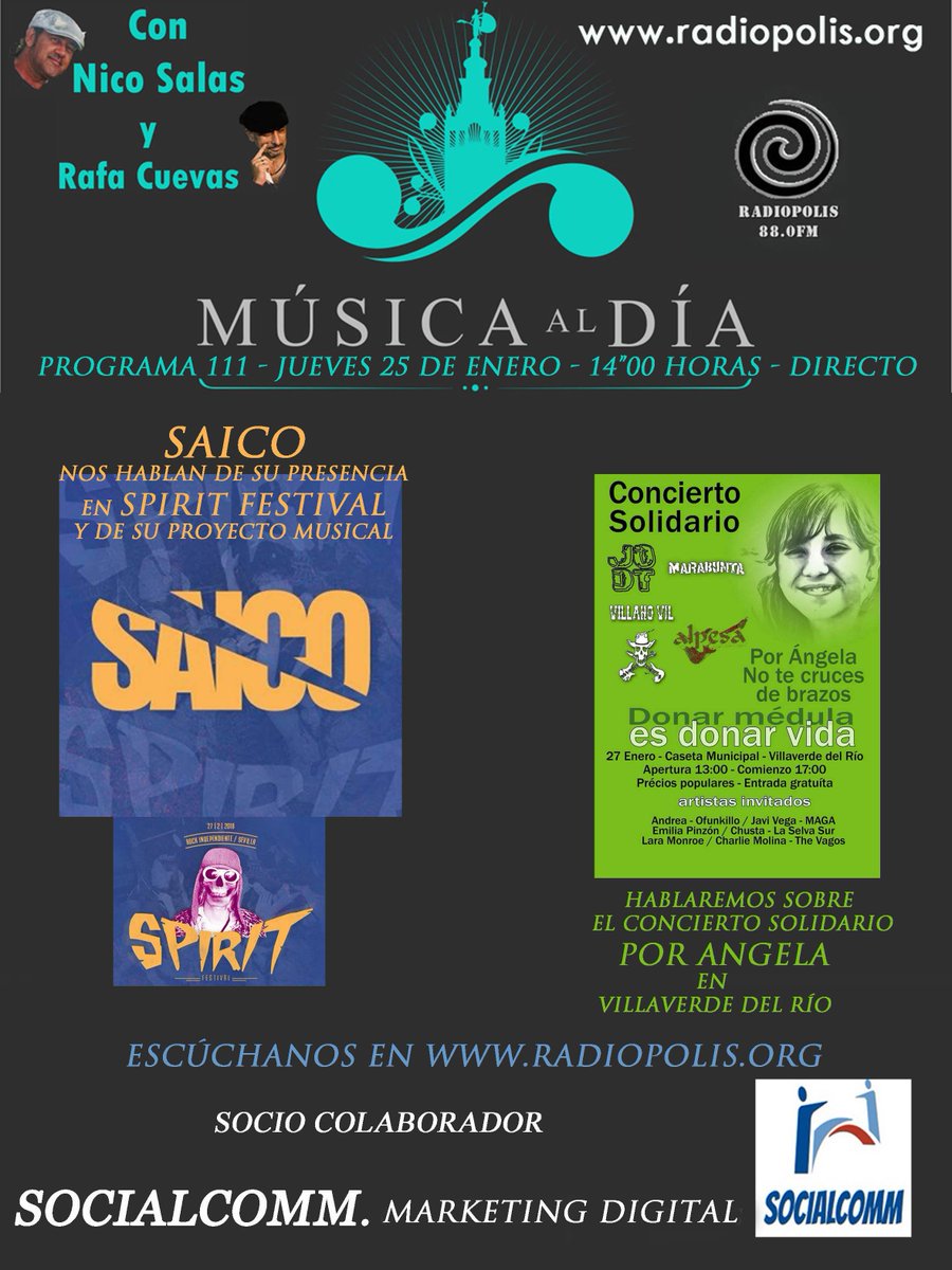 JUEVES 25: Hablamos del Concierto Solidario por Ángela que tendrá lugar el Sáb27 en Villaverde del Río. Con muchos artistas invitados. También estarán SAICO con nuevos proyectos.
En @Radiopolis88_0 de 14 a 15 con <a href="/Nico1Salas/">Nico Salas</a> y <a href="/RafaCuevas68/">Rafa Cuevas</a>
Colabora <a href="/socialcomm2015/">SocialcoMM Marketing Digital</a>