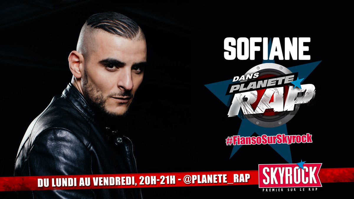 Ecoute! C'est dans planète rap! Semaine spéciale Sofiane sur Skyrock!   #cavafairemal #longuevie #média #pr