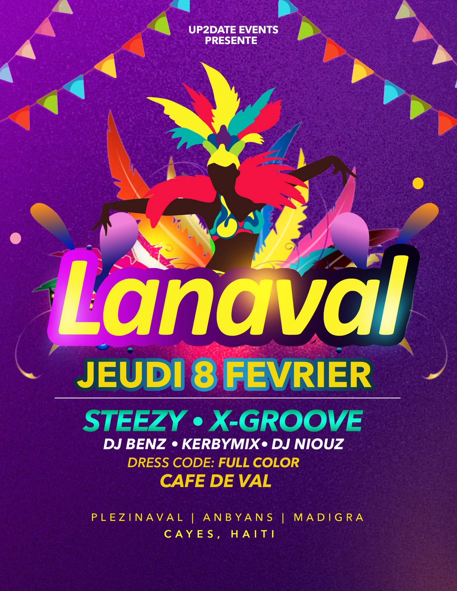 Up2dateproduc's tweet photo. #LANAVAL 
Anbyans Kanaval 
Jeudi 8 Fev 2018
Café de val
#Up2dateProduction
#Plezi #Madigra #Chaloska https://t.co/4f3pm1z8nt