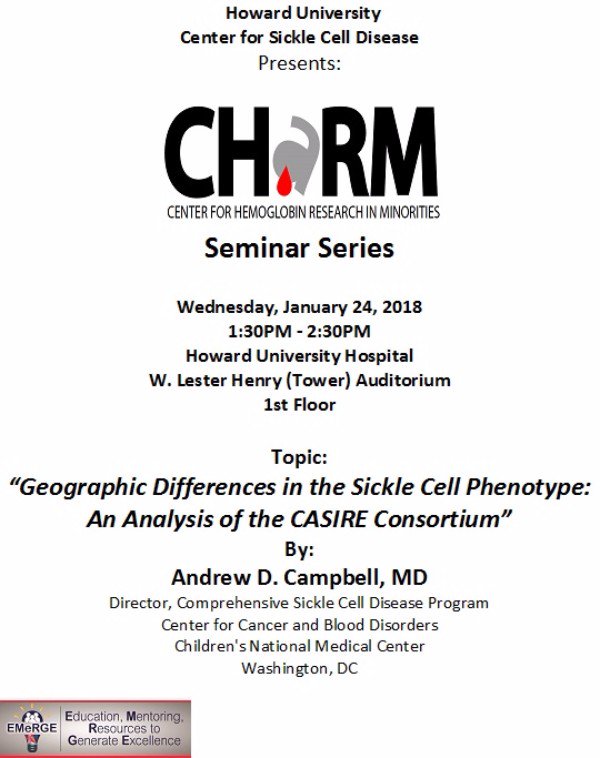 HowardU's tweet photo. Attend the CHARM: Center for Hemoglobin Research in Minorities Seminar Series 1/24/18 1:30-2:30pm in the Howard Hospital. Learn About Differences in the Sickle-Cell phenotype. #EventsatHowardU https://t.co/RTxsNR8Qpo