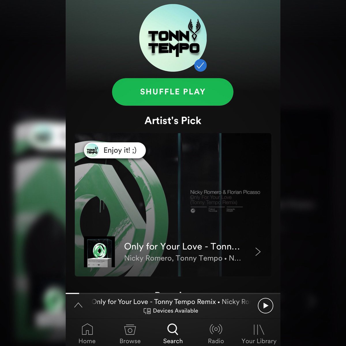 Here it is my Spotify profile! 
1st Release "Only For Yor Love (Tonny Tempo Remix)" I'm really happy and grateful ❤️ Thank u - Thank u - Thank u !!
<a href="/nickyromero/">Nicky Romero</a> <a href="/florianpicasso/">Florian Picasso</a> 
<a href="/ProtocolRec/">Protocol Recordings</a>