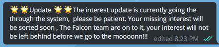 14_babiigirl_14's tweet image. If you're still waiting for your interest, here's an update for you as well. It's getting squared guys! They always come through with the payments #falconcoin
