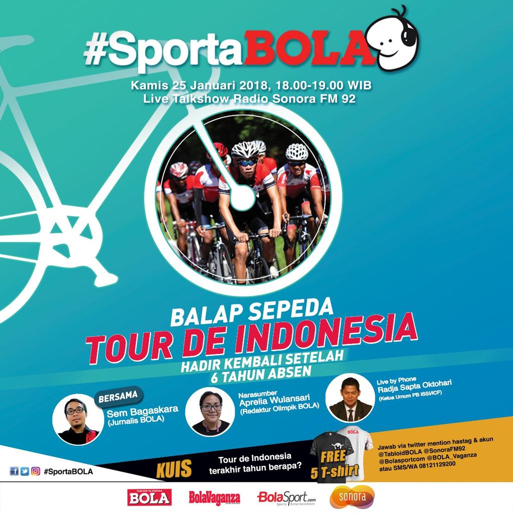 Kuis #SportaBOLA : 
Kapan Terakhir Kali Tour de Indonesia Diselenggarakan?

Jawab via twitter mention <a href="/TabloidBOLA/">Tabloid BOLA</a> <a href="/SonoraFM92/">Radio Sonora Jakarta</a> <a href="/BolaSportcom/">BolaSport.com</a> <a href="/Bola_Vaganza/">BOLAVAGANZA ID</a> atau SMS/WA 0812-112-9200 format jawab: Nama_DaerahDomisili_Jawaban

Jawaban Ditunggu s/d Kamis 25/01 pk.18.50 wib
