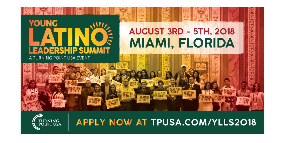TheLatinLeaders's tweet photo. ANNOUNCED: @tpusa Young Latino Leadership Summit is a conference for young, conservative Latinos. The 2018 YLLS will take place in Miami, FL. SEE YOU THERE! https://t.co/y1TyLVIXfk