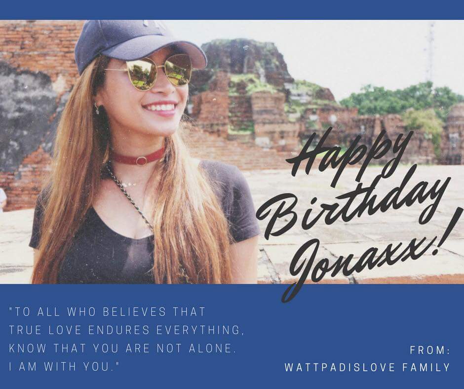 Wattpadislove's tweet photo. Happy Birthday to our Queen Jonaxx!
May the Lord God continue to bless you, your family and your career as well. We wish you all the best, a good health and more birthdays to come. May you enjoy your day ahead and have a blast! 
#JonaxxQUEENTY7

From: WPIL FAM https://t.co/Xxd5gdlJHi