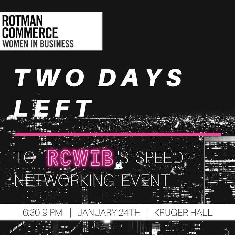 RCWIB's tweet photo. Two days left to sign up for RCWIB’s Speed Networking event this Wednesday at 6:30pm. Make sure to secure a spot now on the Rotman portal! https://t.co/WzWBmr8Yj4
