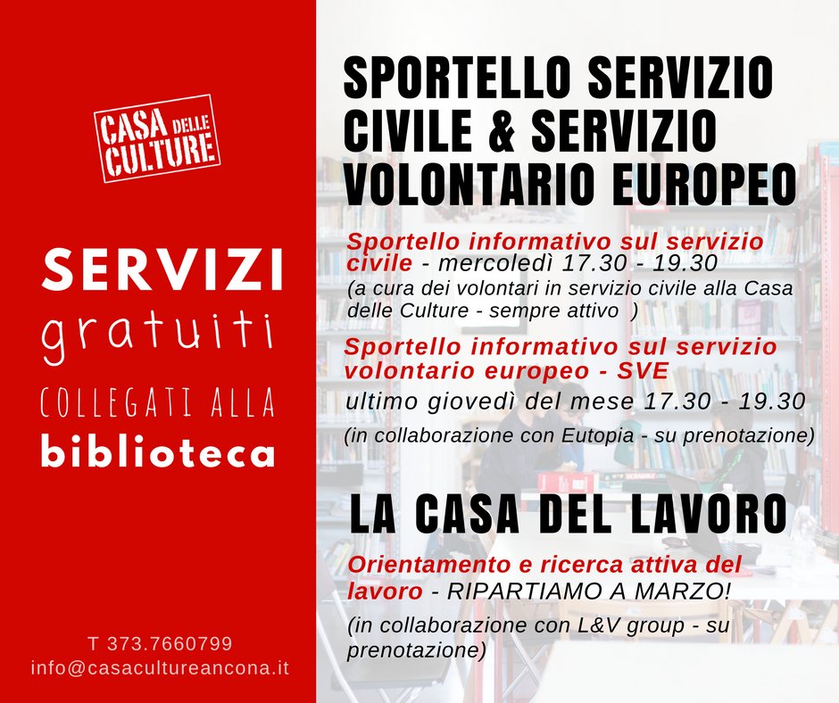 #news 📚 ripartono i SERVIZI COLLEGATI ALLA #BIBLIOTECA

🌍 orientamento su: servizio civile > mer 17.30 / Servizio Volontario Europeo > ultimo gio 17.30 🏚orientamento e ricerca attiva del lavoro > CALENDARIO IN ARRIVO
casacultureancona.it 
#CasadelleCulture #Ancona #news