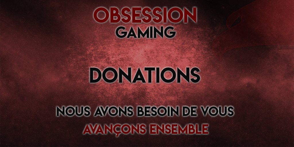 ObsessionGaming's tweet photo. Nous venons de créer notre cagnotte afin que vous puissiez nous faire des dons. Ce don nous permettra de nous améliorer et de permettre à nos joueurs de participer à des événements payants. Chaque euros compte. 

https://t.co/IkIYy1Xkwk 

#RT #ObsessionFamily https://t.co/f6O4eVcjJl