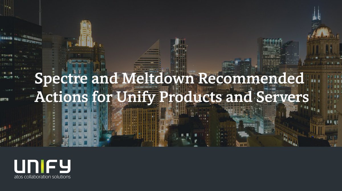 🆕 Blog: Check out the recommended actions for Unify products &amp; servers arising from Spectre &amp; Meltdown CPU vulnerabilities. ➡️bit.ly/2rvACJt