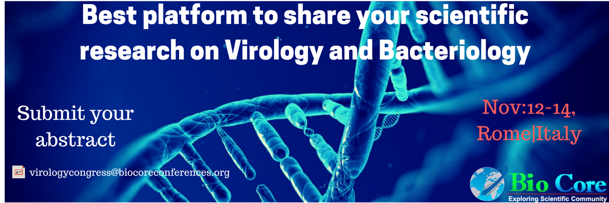 StephenBiocore's tweet image. World Congress and Expo on Virology and Bacteriology. Great opportunity for Virologist and Bacteriologist to share their Research to the World. 
Submit Your Abstracts : biocoreconferences.com/virology-congr…
Register Now: biocoreconferences.com/virology-congr…