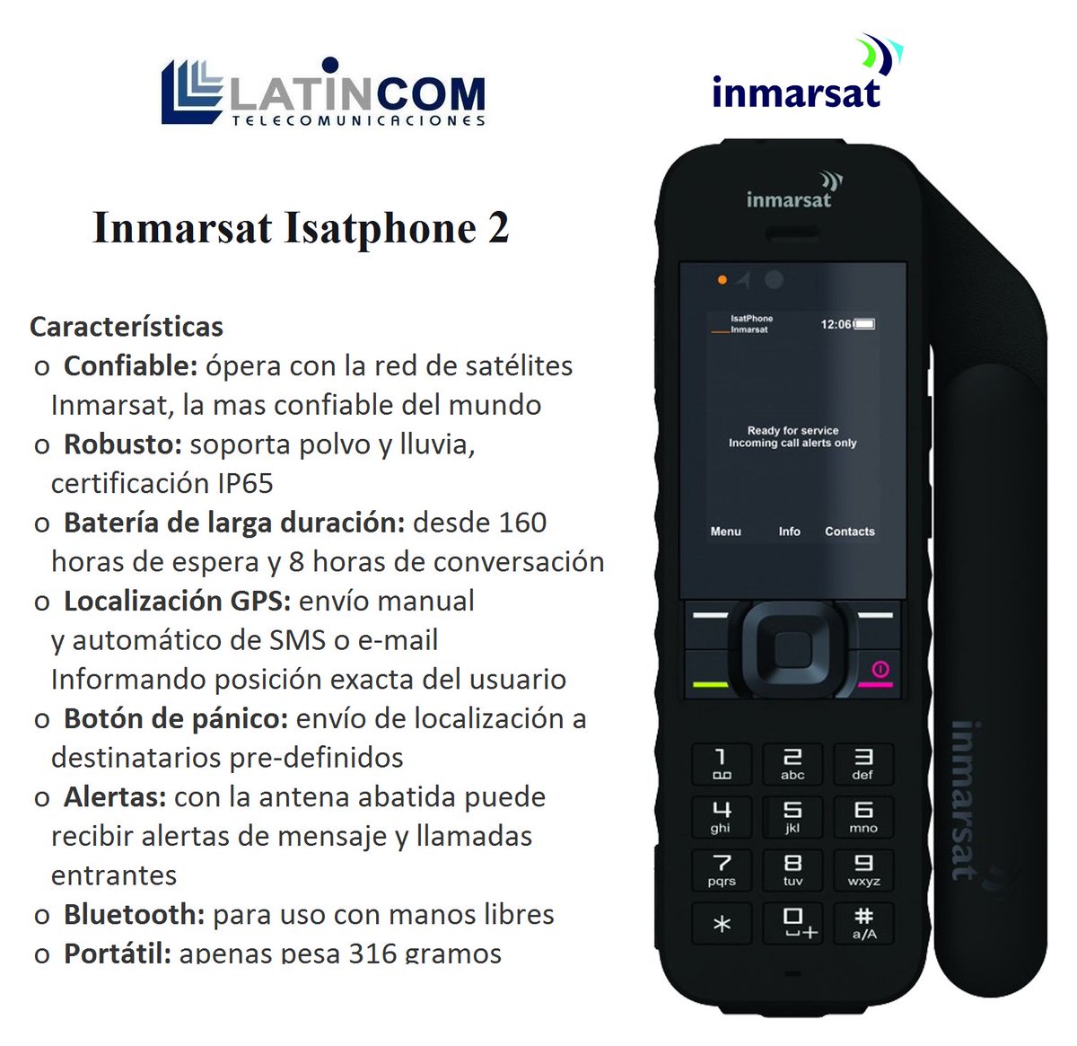 Te Presentamos el #Isatphone2 Síguenos en Instagram instagram.com/latincom_spa/