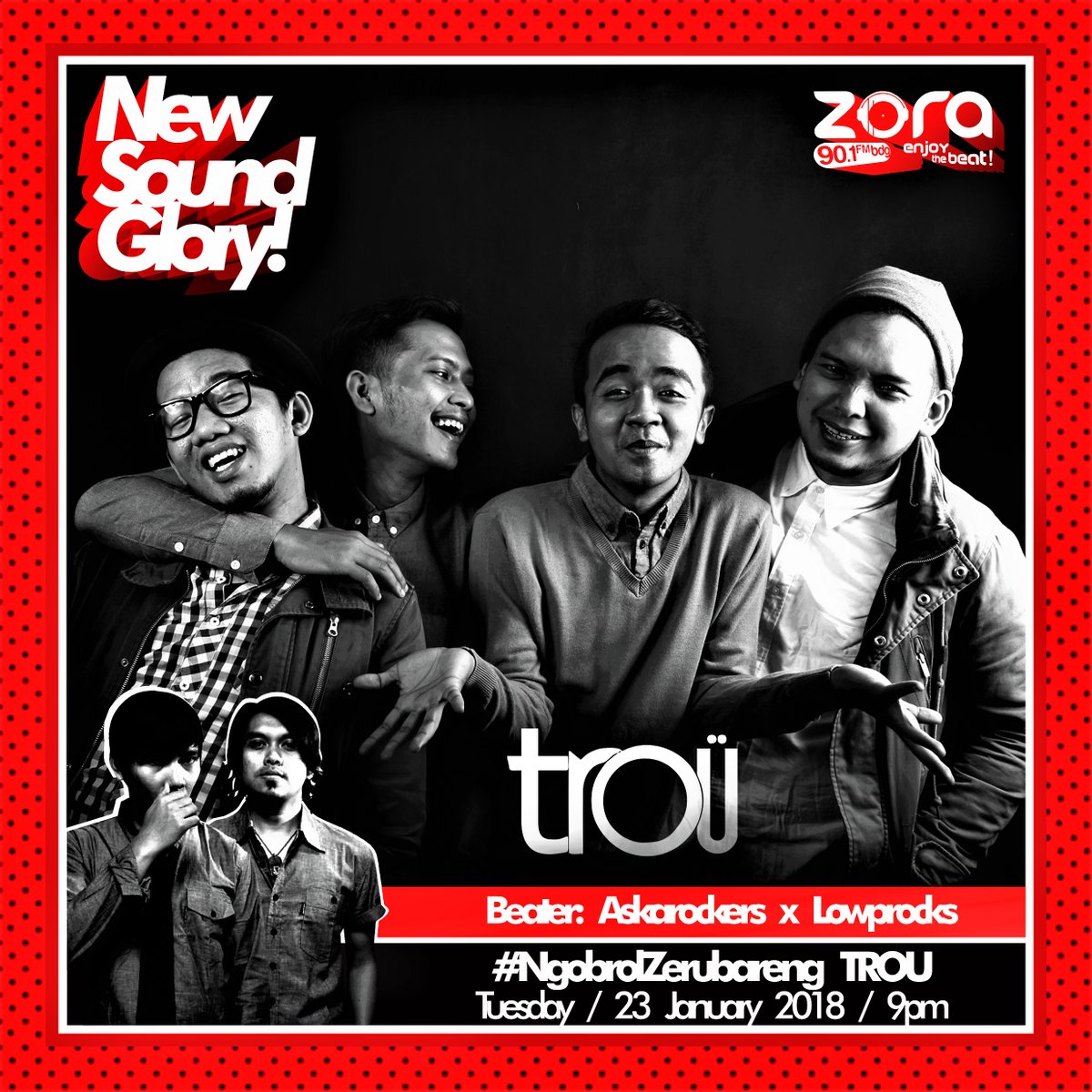 di_KLITE's tweet photo. Zoners, stay amazed yukkk udah ada Beaters @askaROCKERS &amp; @lowprocks di @Zora_NSG sampai jam 10 malam dan bakalan ada @Trou_Official #JanuaryMakeItHistory https://t.co/Ab1XwGUySh