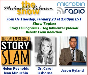 MSRobinsonNY's tweet photo. Join us at 2pm for the #MSRShow on @MicrobinRadio with @carolonpets @JeanMinuchin @FLStorySlam @World_and_Eye @JasonRHyland as we discuss #storytelling #stagefright #doginfluenza #drugaddiction #inspiration #mrshow #rebirth #microbinradio #ftlauderdale https://t.co/mGzdkb74ph https://t.co/y11qxfh0r1