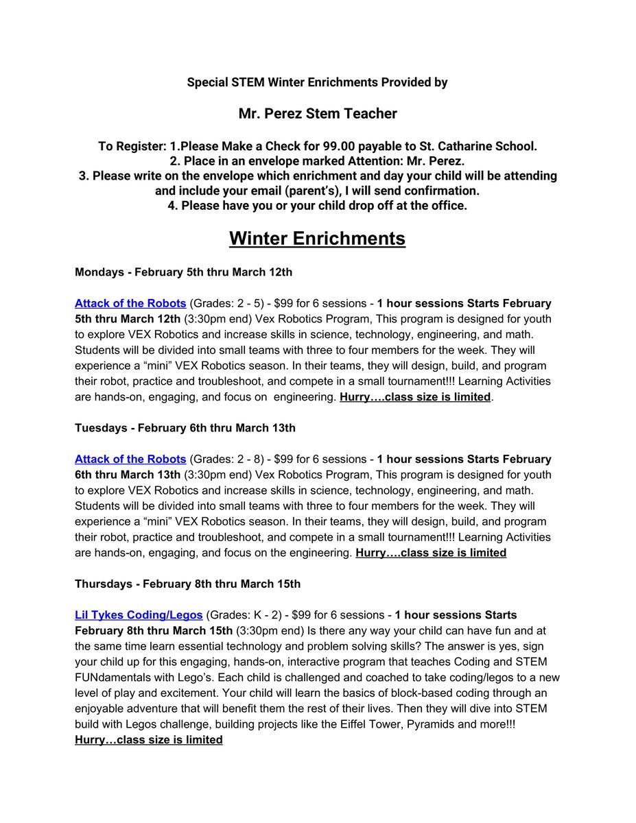 Don't forget to sign up, STEM Enrichments with 😀Mr. Perez