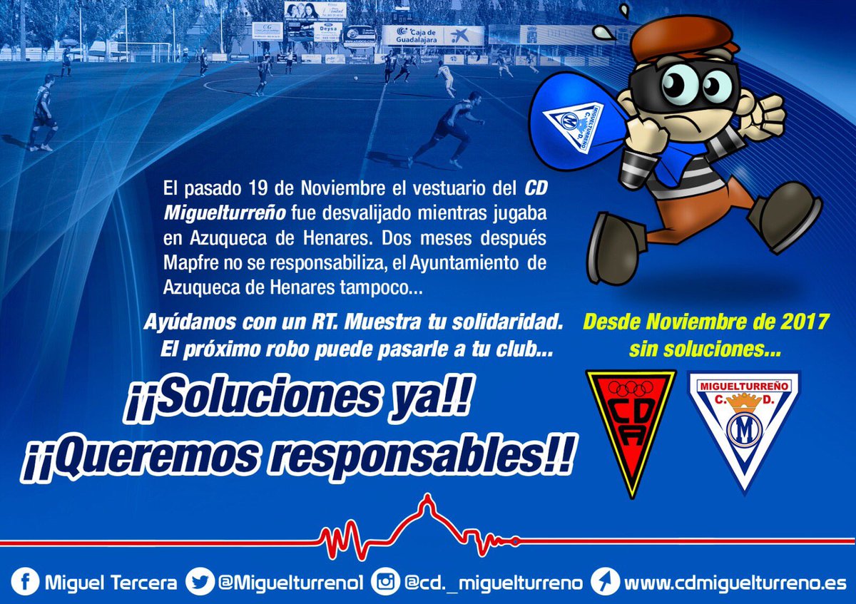 🙏Ayúdanos con un RT. 

Muestra tu solidaridad con el <a href="/Miguelturreno1/">CD Miguelturreño ᵈᵉˢᵈᵉ ¹⁹⁷⁵ ✭✭✭</a> 💙

Soluciones ya !! <a href="/MAPFRE/">Mapfre</a> 

Queremos responsables!! <a href="/AytoAzuqueca/">AyuntamientoAzuqueca</a>