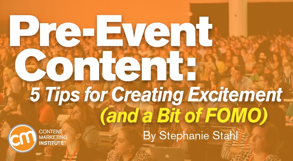 HomeStretchMKTG's tweet photo. Pre-Event #Content: 5 Tips for Creating Excitement (and a Bit of FOMO) https://t.co/2rpXJoJBde #marketing https://t.co/bS9zuMTGtM