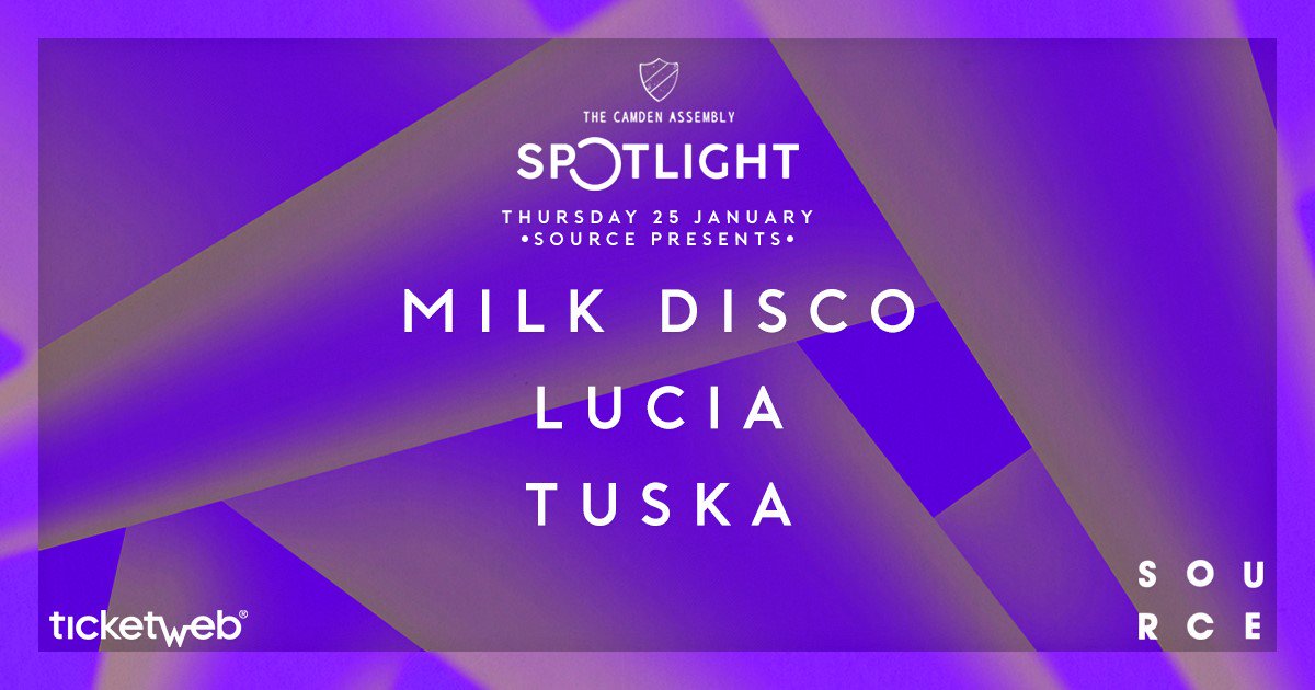 Thursdays SPOTLIGHT x <a href="/LNSource/">Live Nation Source</a> show 
w/ @MilkDisco +@LUCIAmusicx + <a href="/TUSKAOFFICIAL/">TUSKA</a> 
<a href="/TicketWebUK/">TicketWeb UK 🤘</a> FREE tickets : bit.ly/2DvnEwW