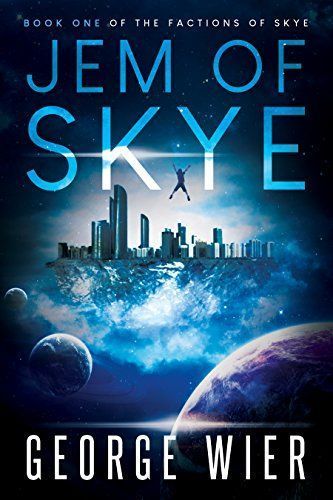 writingninjapod's tweet image. Jem of Skye: Book One of the Factions of Skye -George Wier. #BookMarketing #comingofage #indieauthors #kindle #kindledeals #mustread #teenlit #teenread #YA #yaauthor #yafantasy #yalit buff.ly/2n8B5vZ