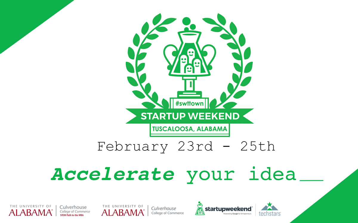 culverhouseua's tweet photo. Mark your calendars and #accelerateyouridea at Startup Weekend 2/23 - 2/25! #bamameansbusiness https://t.co/eMpt8bUy7I