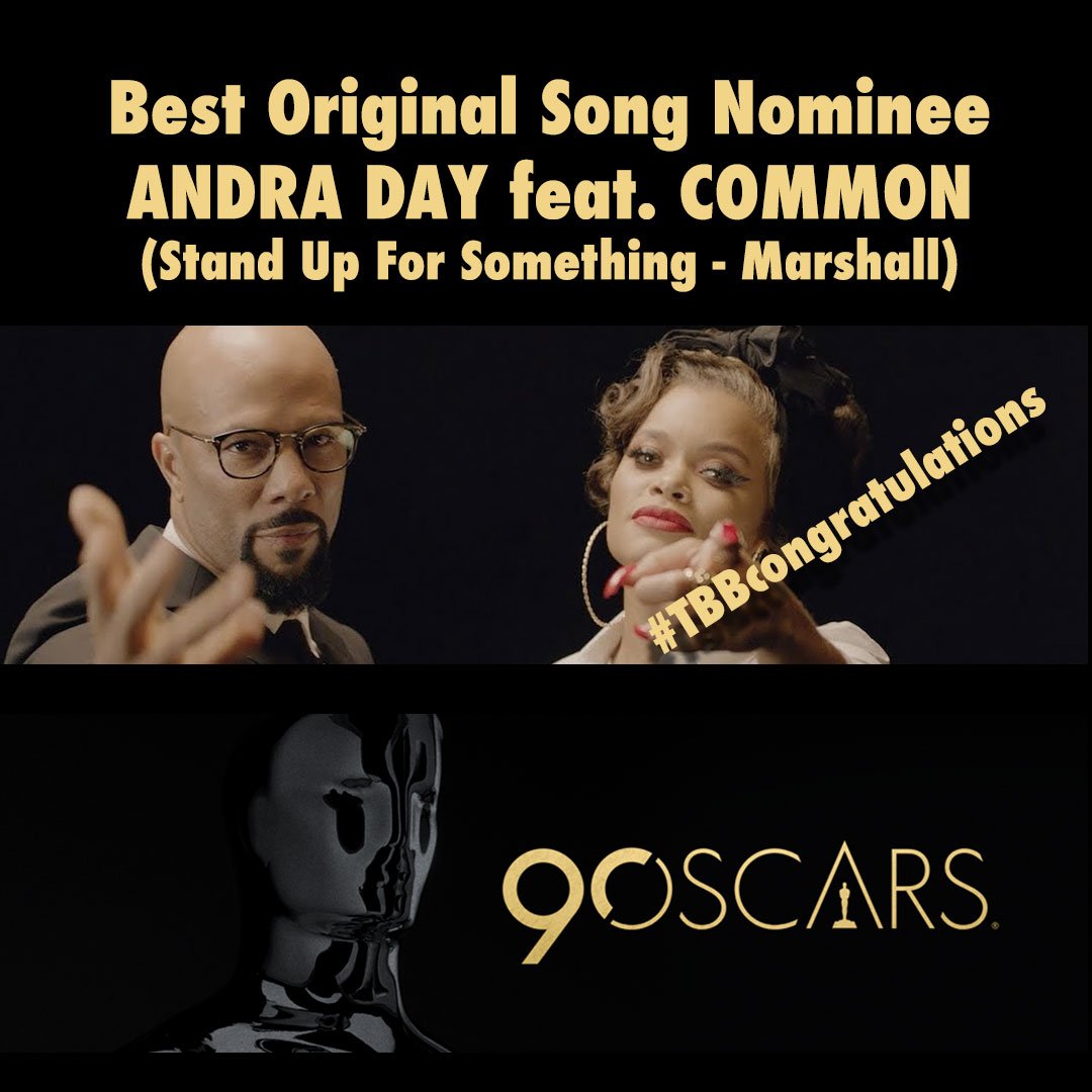 #TBBcongratulations @AndraDayMusic & @common NOMINATED Best Original Song for #StandUpForSomething for @MarshallMovie @TheAcademy 2018 #Oscars #AndraDay #Common #Marshall