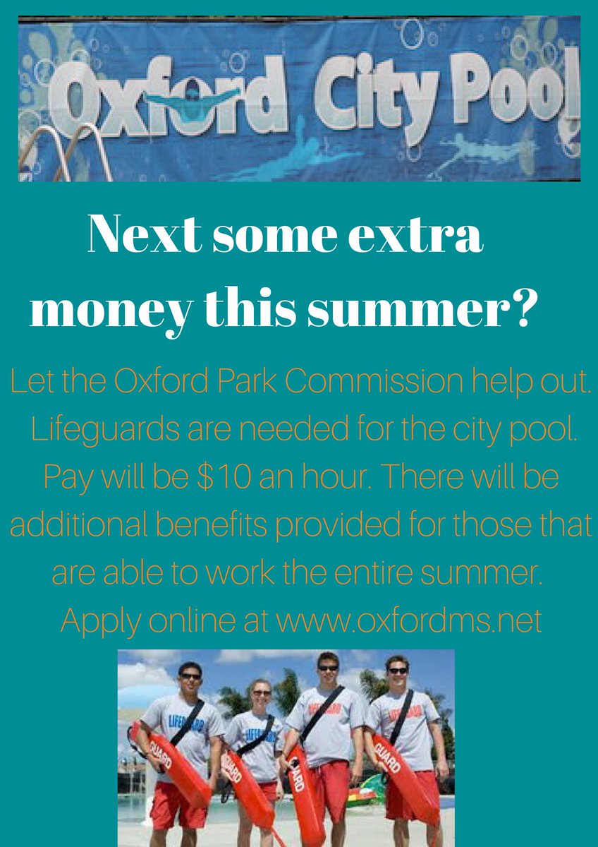It's never to early to think about the summer. We need lifeguards for the Oxford City Pool. Pay is $10 per hour, as well as other benefits.