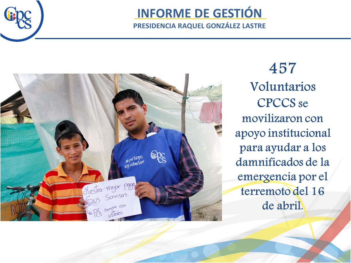 Promovimos el programa #VoluntarioCPCCS como una forma de participación frente a la emergencia nacional después del terremoto del 16 de abril #PlenoCPCCS