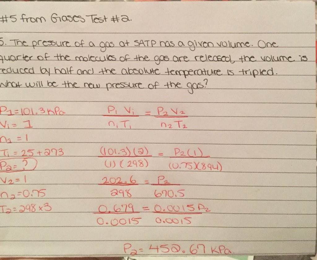 del433ier's tweet photo. #lookingbacklearn This is question 5 from the Gases Test #2. I made a calculation error so I done the question over carefully to make sure I didn’t make an error. https://t.co/QxG5YzsBBZ