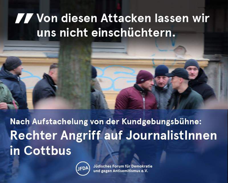JFDA_eV's tweet photo. Im Rahmen der rechten “Zukunft Heimat”-Demonstration in #Cottbus wurden JournalistInnen gezielt attackiert und an ihrer Arbeit gehindert. Unser Bericht: https://t.co/DRa0L0jYZJ
#cb2001 #ZukunftHeimat #BiBesch https://t.co/rIxnp2mQLo