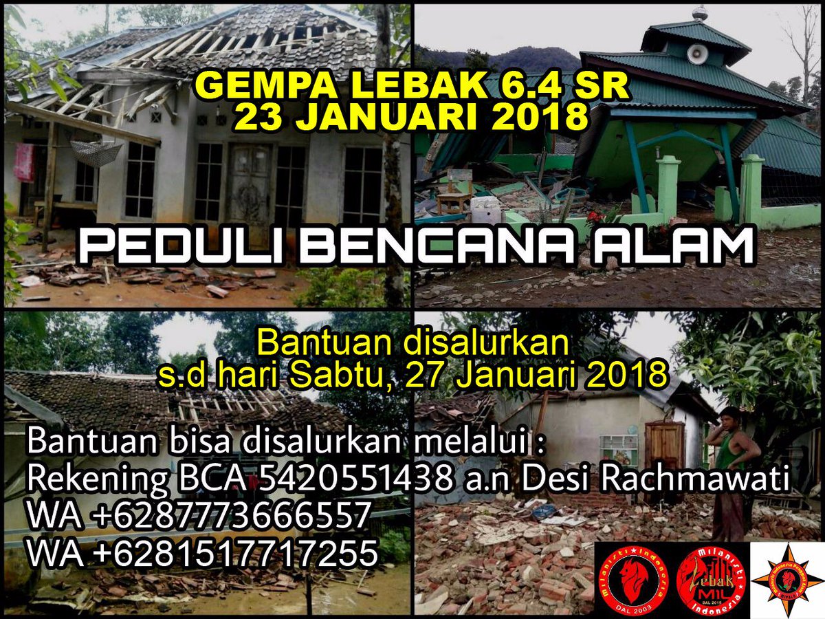 Peduli Bencana Lebak
Open donation s.d Sabtu, 27 Januari 2018
Info lebih lanjut dpt menghubungi 
0815-1771-7255 Capo
0877-7366-6557 Divisi Baksos
cc : <a href="/MIsezKrakatau/">MIZKA [12]</a> <a href="/AngelMI_Banten/">MI Angels Krakatau</a>