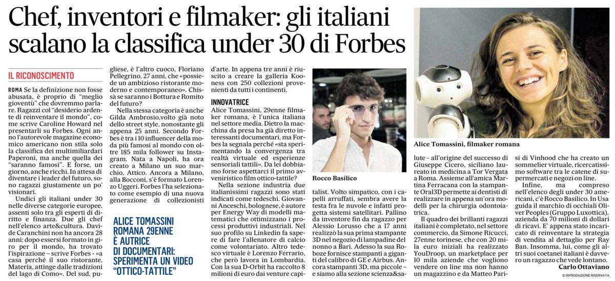 CarloOttaviano's tweet photo. La meglio gioventù italiana secondo @Forbes. Ne scrivo oggi su @ilmessaggeroit. Chef, inventori, manager, stilisti, galleristi: @Dcaranchini @FloriPellegrino, @GildAmbrosio, @oral_3D, @Roboze3D, @YouDroop, @VINHOOD_VAP, @KoonessOfficial, @AliTomassini, @oliverpeoples, @dsatspace https://t.co/onbY54T9VV