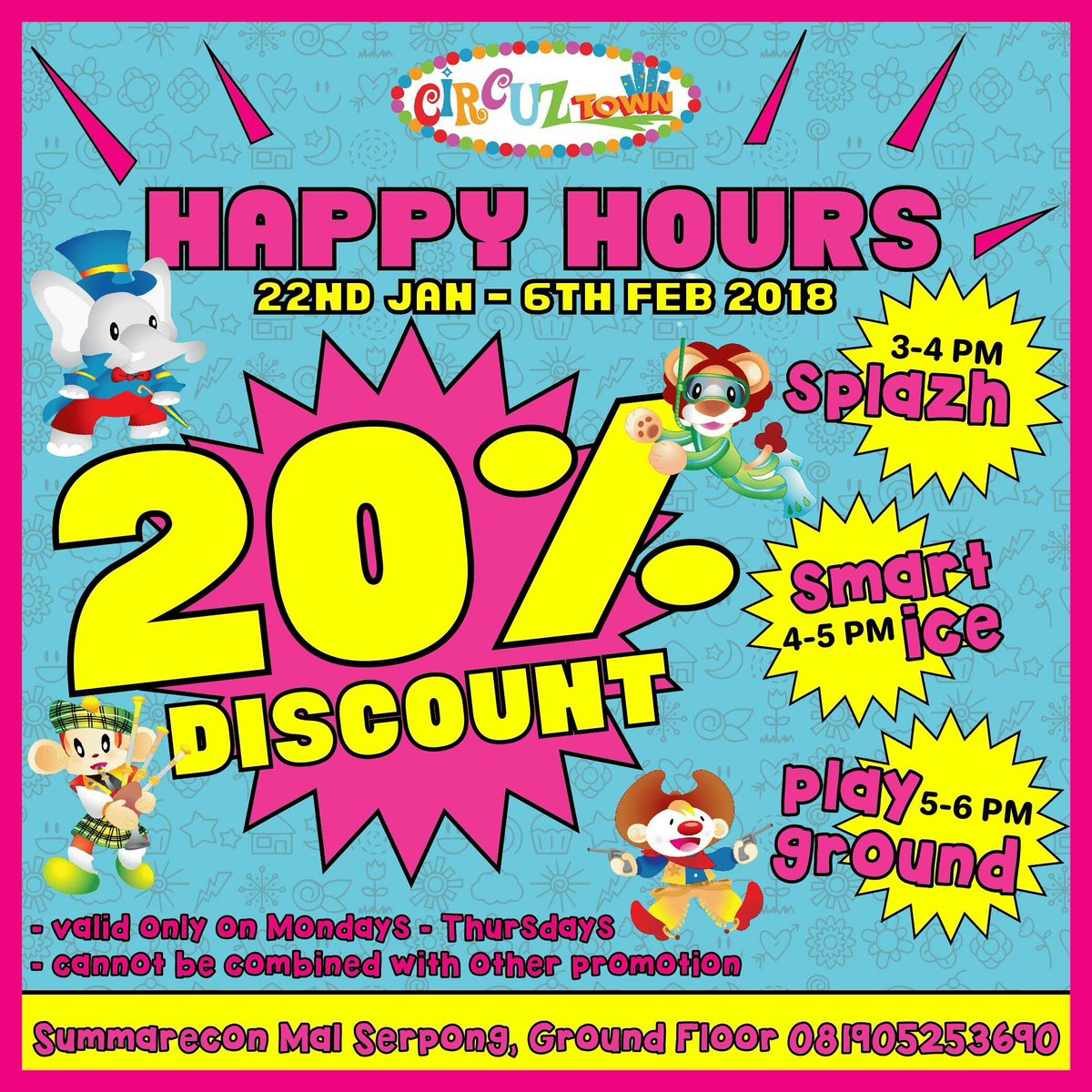 Yeaiy, promo HAPPY HOURS di CIRCUZ TOWN <a href="/SMS_SERPONG/">SummareconMallSerpong</a> jam 3-4 sore di SPLAZH. Yuk kita main dan seru2an 👍