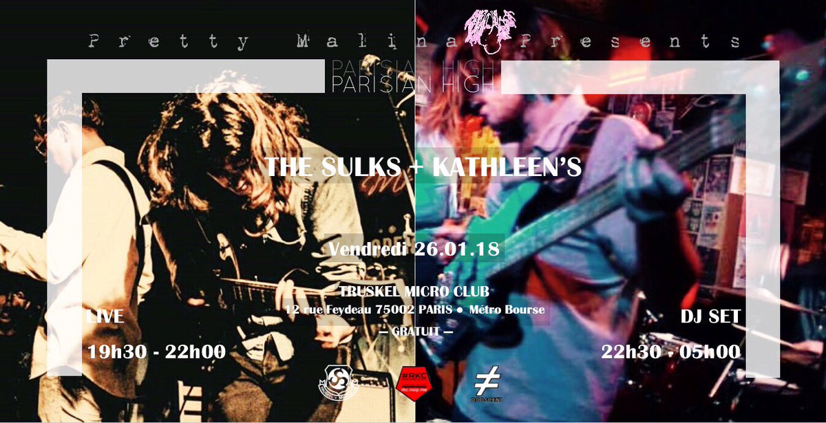 RadioKC's tweet photo. 📌 #ParisianHigh | Concerts

📅 26/1 | @truskelclub

Avec @thesulksband (UK) &amp; @KathleensBand (FR)

💰ENTREE GRATUITE

🔔 https://t.co/m97N7U6TWz

🌐 https://t.co/IlfO74Y6Tv

🌐 https://t.co/HvZel0pXpw

👍Une soirée organisée par @iamprettymalina

🌐 https://t.co/6R5qAd1o4T https://t.co/KHtuK3UUoa