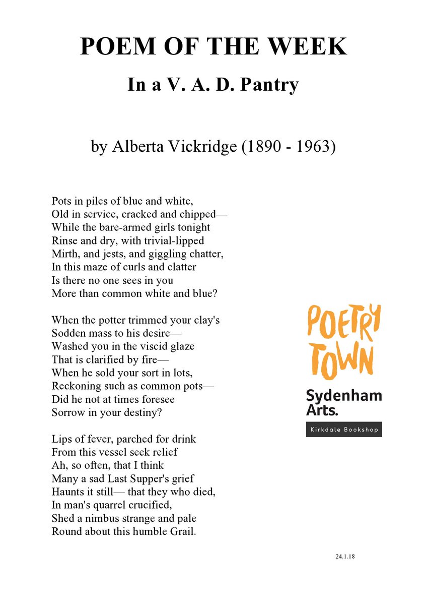 Our Poem of the Week: In a V. A. D. Pantry by Alberta Vickridge (1890 - 1963) Kirkdale Bookshop #poems #poetry #Sydenham #SE26 <a href="/KirkdaleBooks/">Kirkdale Bookshop</a> @sydartsfest
