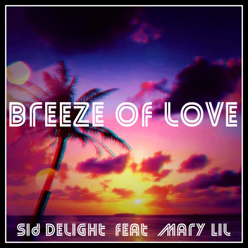 MfrecordsB's tweet photo. #Single #Release  'Breeze of love' by #SidDelight feat.  Mary Lil is out on January, 29th 2018 on #Beatport, #Itunes, #Spotify #2017 #MFrecords #Belgium #Music #Label #dance #House #Deephouse #Festival &amp; #Club #Dj #Music #Recordlabel https://t.co/t9UyJiM8UQ