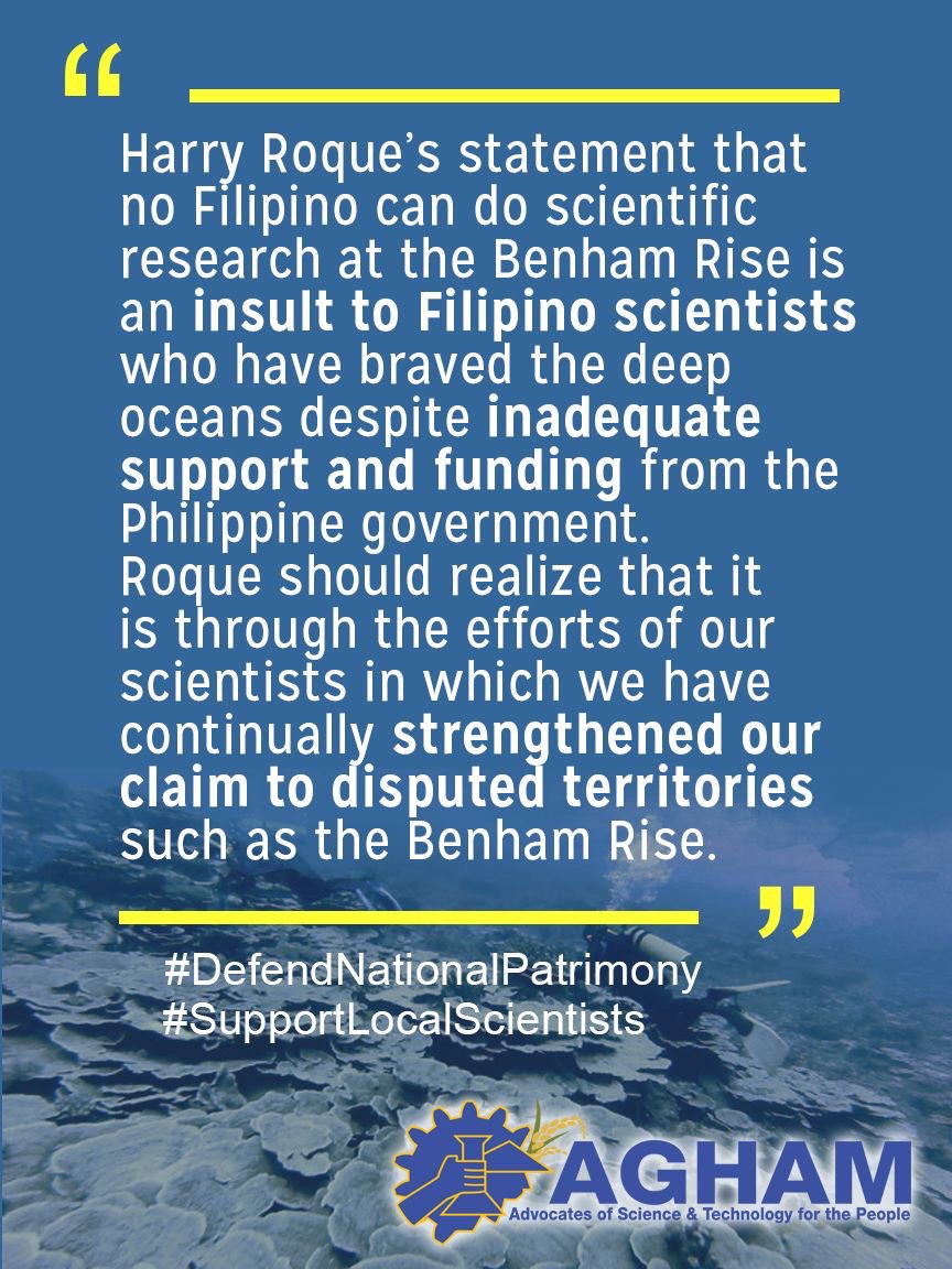 atomaraullo's tweet photo. Scientist group @AghamNasyunal  reacting to Secretary Harry Roque’s statement that no Filipino can do research at Benham Rise. As a former student of science, I have to agree that there are a lot amazing and capable local scientists. https://t.co/VmRLSnamdZ