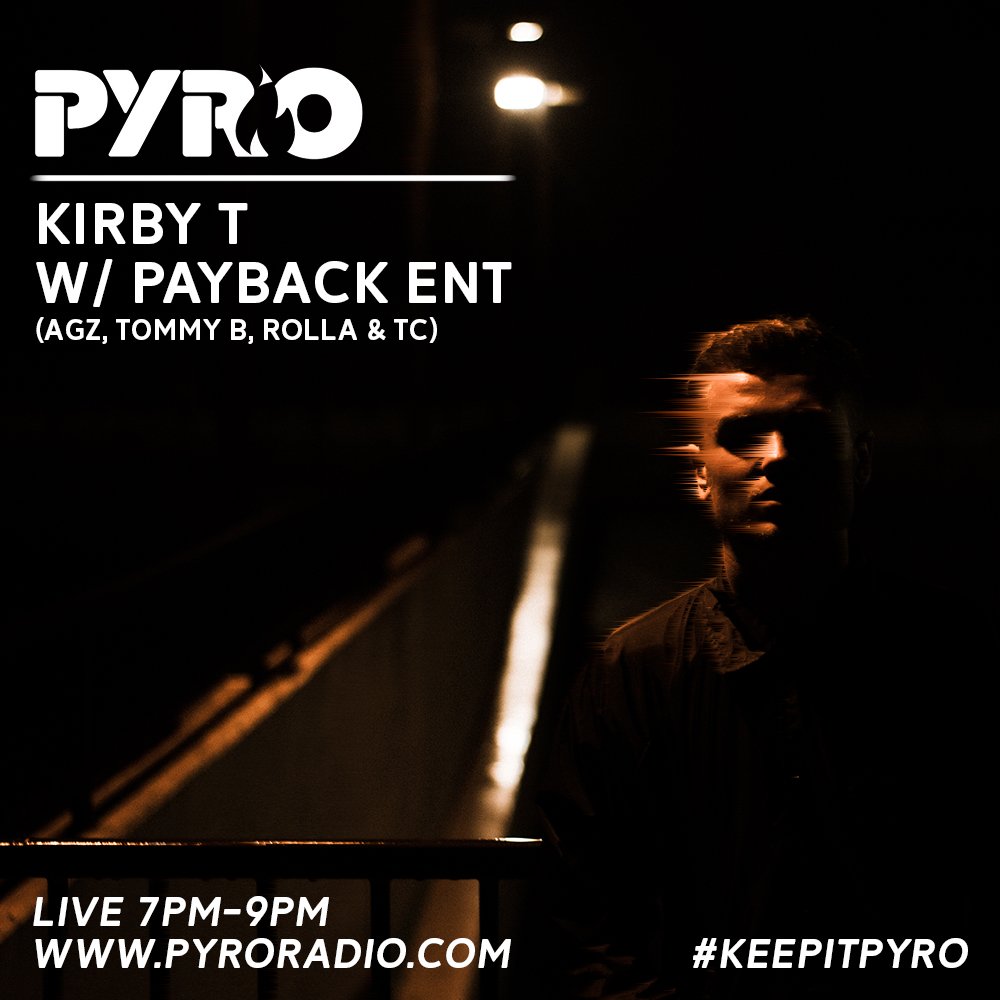 KIRBSIDE (@kirbyt_dj) on Twitter photo Tomorrow night you can catch me on <a href="/PyroRadio/">PyroRadio</a> 7-9 where I'll be joined by my Payback family <a href="/ItIsAGZ/">AGZ π Payback</a> <a href="/RollaPayback/">S6</a> @TommyBUpdates <a href="/tcdagenius/">TC / TEECE</a> ππβ‘οΈβ‘οΈ Tomorrow night you can catch me on <a href="/PyroRadio/">PyroRadio</a> 7-9 where I'll be joined by my Payback family <a href="/ItIsAGZ/">AGZ π Payback</a> <a href="/RollaPayback/">S6</a> @TommyBUpdates <a href="/tcdagenius/">TC / TEECE</a> ππβ‘οΈβ‘οΈ