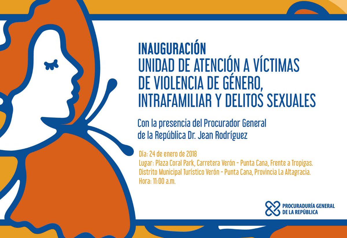 ProcuraduriaRD's tweet photo. Hoy a las 10am, el PG @JeanARodriguezS dejará inaugurada una Unidad de Atención a Víctimas de Violencia de Género, Intrafamiliar y Delitos Sexuales en Verón, Punta Cana. Te esperamos! https://t.co/SDfxxg9Uuj