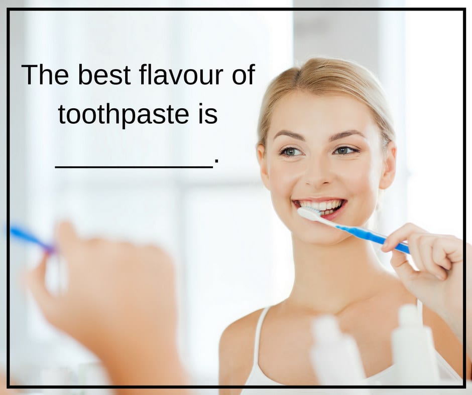 AdamsHouseDent's tweet photo. Fill in the blank: "The best flavour of toothpaste is __________." https://t.co/61HoMBi4d5