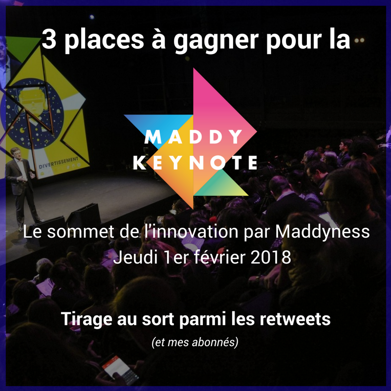 On se retrouve jeudi prochain à la <a href="/MaddyKeynote/">Maddy Keynote IA</a> : le sommet de l'innovation par <a href="/bymaddyness/">Maddyness</a>.
Je vous fais gagner 3 places. Le tirage au sort parmi les retweets (et mes abonnés) #MK2018
Plus d'infos : maddykeynote.com