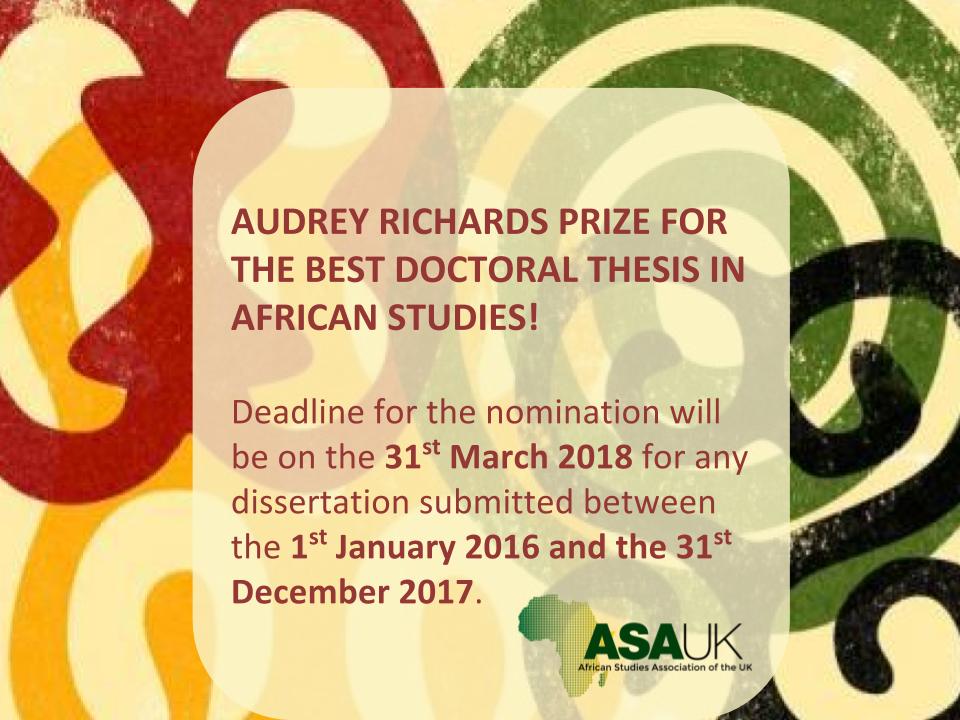 #ASAUK18 - Calling for nominations for the Audrey Richards Prize for best doctoral thesis in African Studies. 
More information on asauk.net/news/awards/au… Submissions can be send to <a href="/AmbreenaManji/">Ambreena Manji</a>