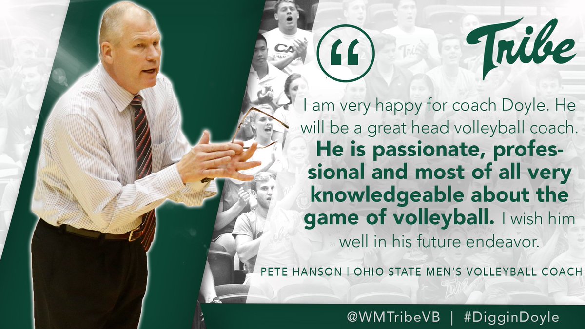 WMTribeVB's tweet photo. WHAT ARE THEY SAYING | @OhioState_MVB head coach and hall of famer Pete Hanson describes the top qualities of new Tribe coach Tim Doyle (@_timshady)! #RisingTribe #DigginDoyle https://t.co/mCBVk9WcJQ