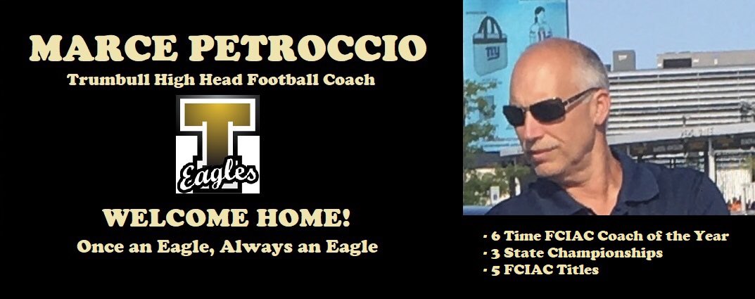 TrumbullFB's tweet photo. IT’S OFFICIAL! The 4th Head Football Coach in Trumbull High history is MARCE PETROCCIO #trumbullpride #cthsfb @TrumbullTimes @TrumbullAthletics @THSBlackHole @GameTimeCT  @SPBowley  @DaveRuden @EricsonSports @ciacsports https://t.co/hLzN05tr9z
