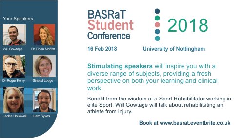 BASRaTSymposium's tweet photo. BASRaT's Student Conference will present an outstanding range of speakers, a chance to network and to meet Sport Rehabilitators. Be inspired by a diverse range of subjects on Friday 16 Feb. View the full brochure at https://t.co/6Bsh4FDxJG  and book at https://t.co/ti1mnPYpeG https://t.co/6G2bUXt9bg