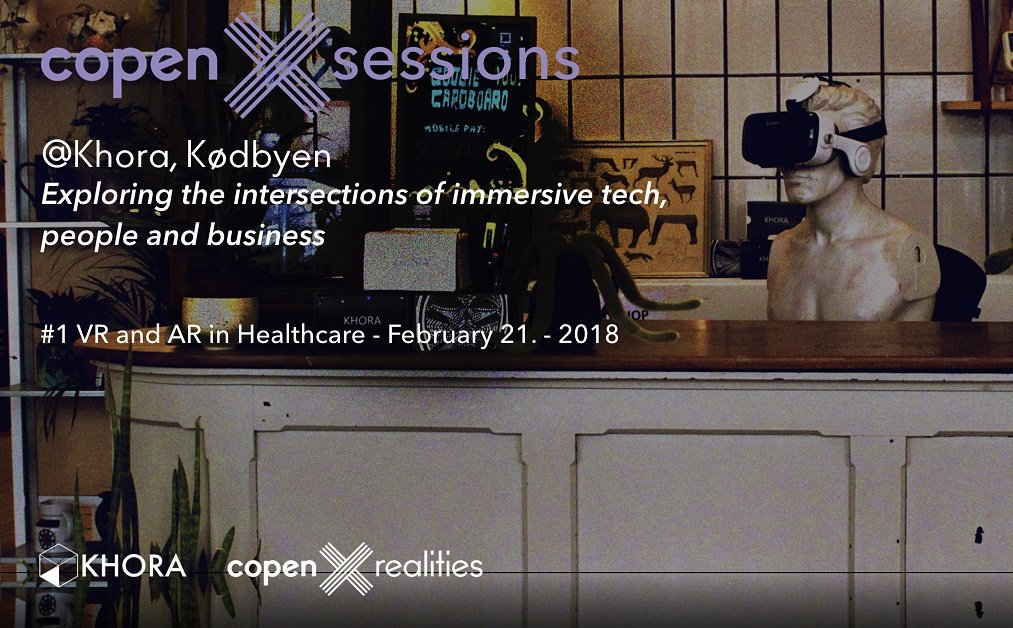 Save the date: 21 Feb.!
Together with <a href="/CopenXcom/">CopenX</a> we're launching #copenXsessions <a href="/khora_vr/">Khora</a>.
Session #1: #VR and #AR in Healthcare
Save your seat: billetto.dk/en/e/copenx-se…

#copenXsessions
#virtualexplorers
#khoravr
#digidk