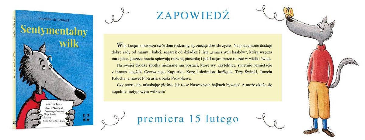 muchomor_pl's tweet photo. Lucjan opuszcza swój dom rodzinny, by zacząć dorosłe życie. Na pożegnanie dostaje dobre rady od mamy i babci, zegarek od dziadka i listę "smacznych kąsków", którą wręcza mu ojciec.  Zapowiedź książki Geoffroya de Pennarta "Sentymentalny wilk", premiera 15 lutego. #wilk #książki https://t.co/teT4ax4LRy